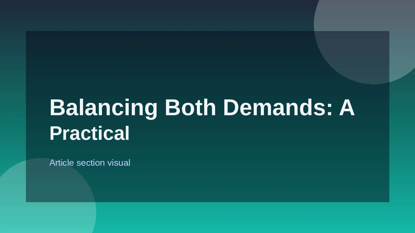 Balancing Both Demands: A Practical Approach