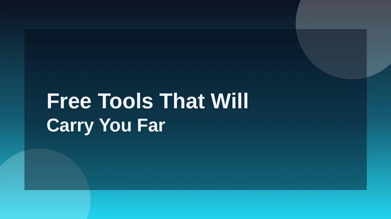 The Tools You Actually Need