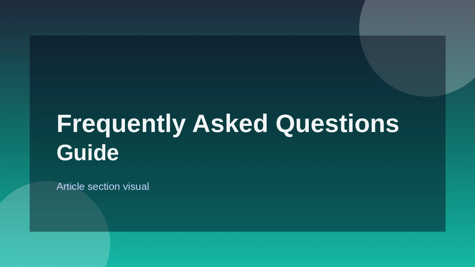 Frequently Asked Questions