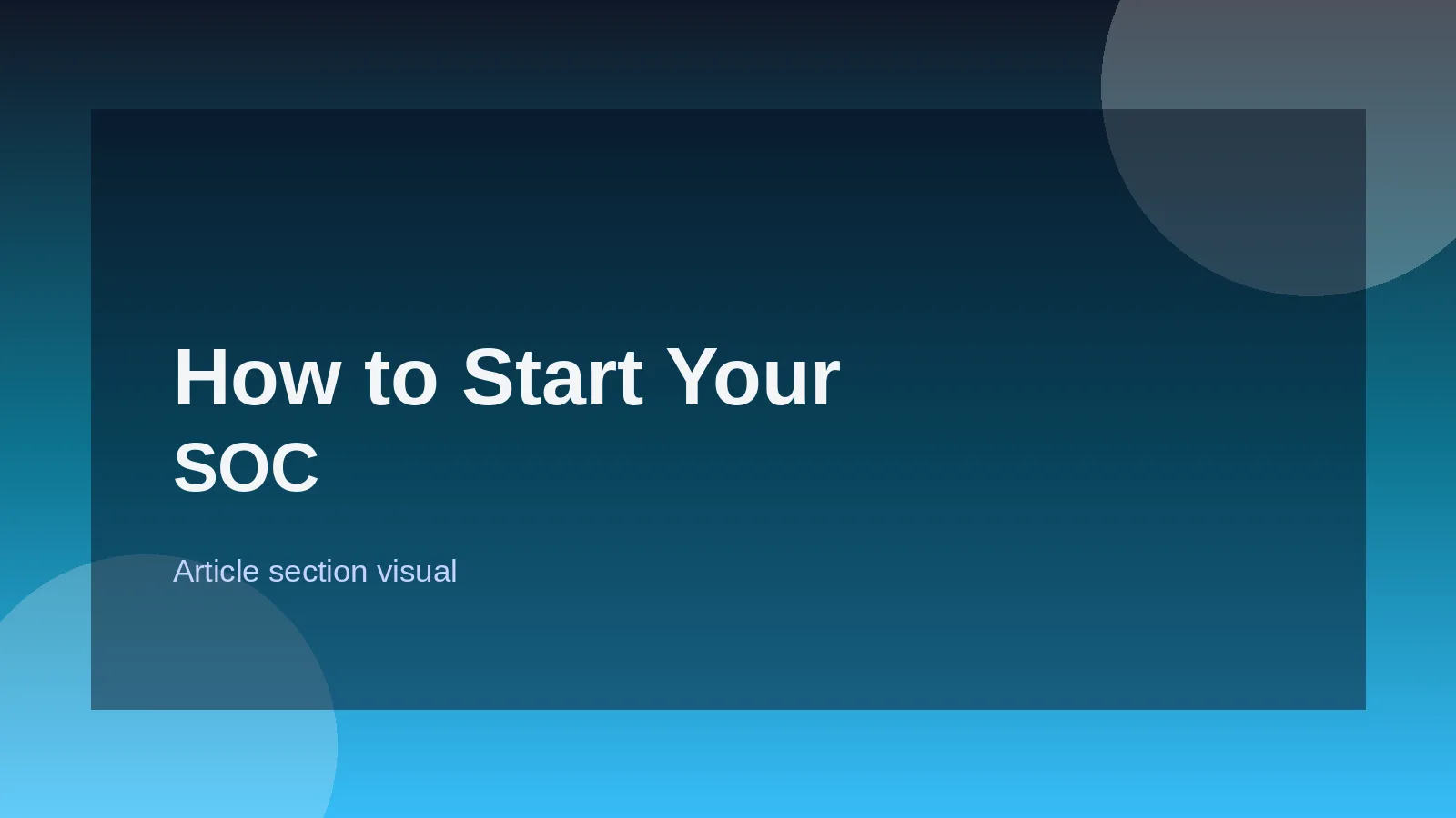 How to Start Your SOC Analyst Journey