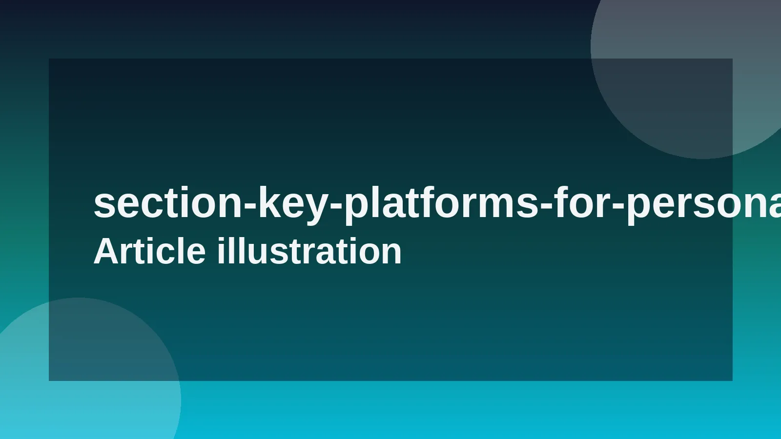Key Platforms for Personal Branding