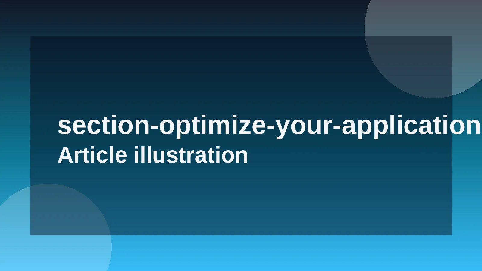 Optimize Your Application Toolkit