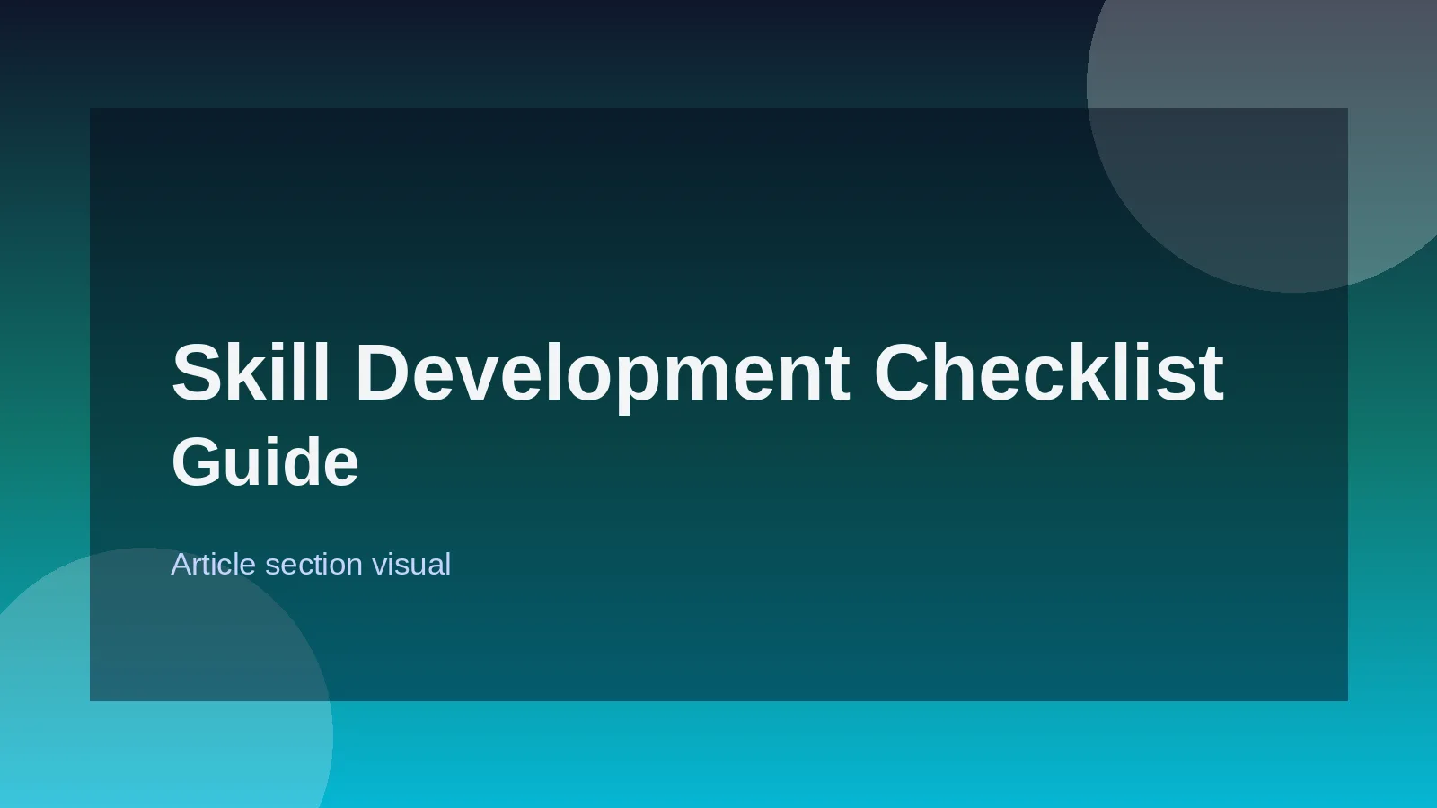 Skill Development Checklist