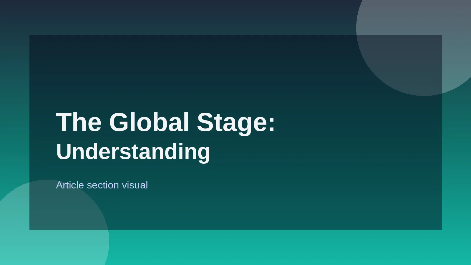 The Global Stage: Understanding Market Nuances