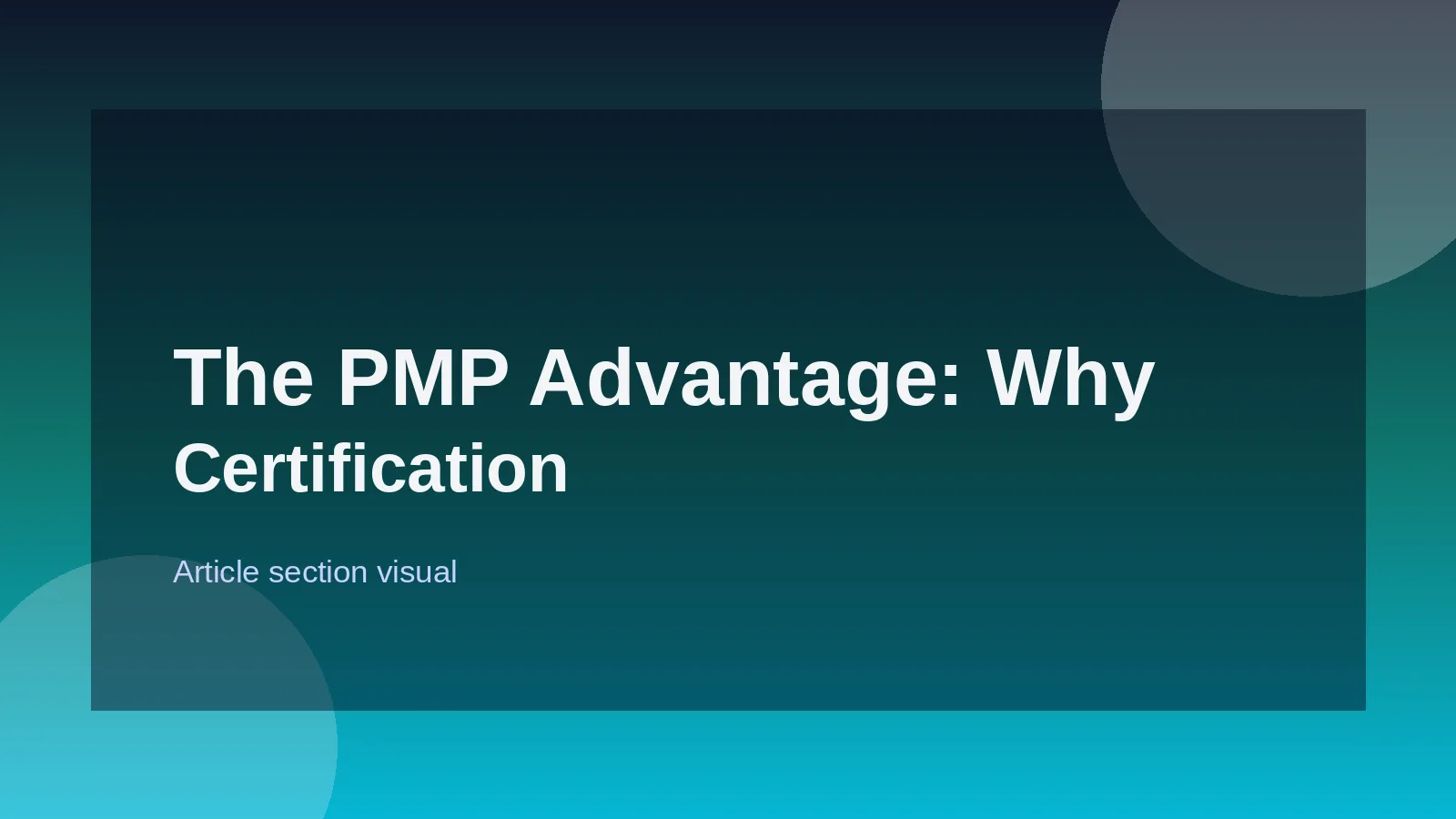 The PMP Advantage: Why Certification Matters Globally