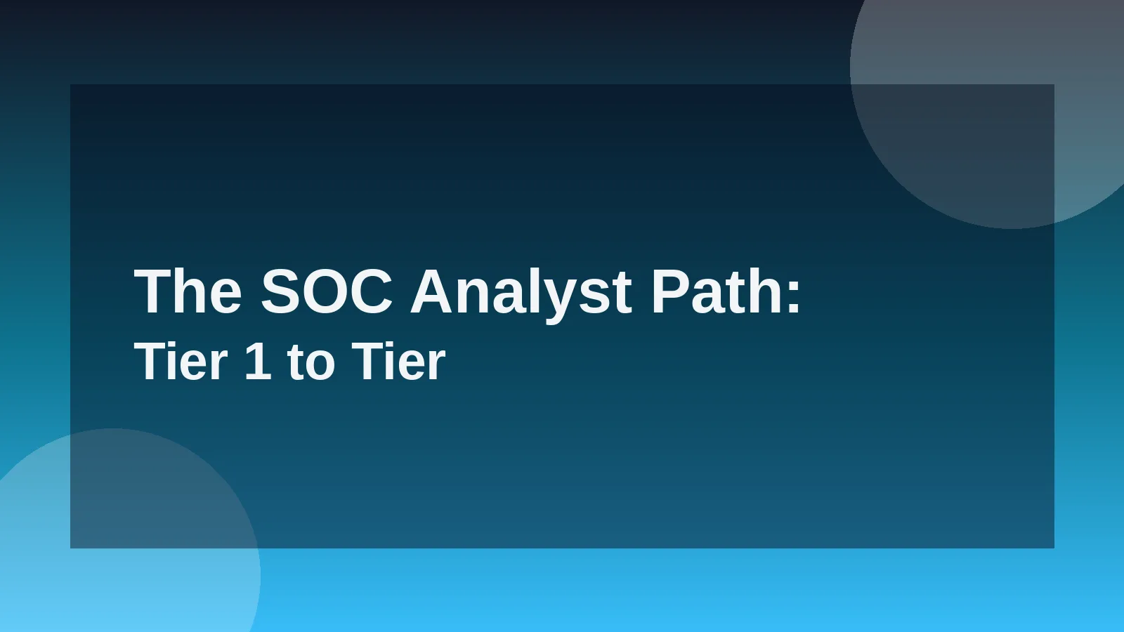 The SOC Analyst Path: Tier 1 to Tier 3