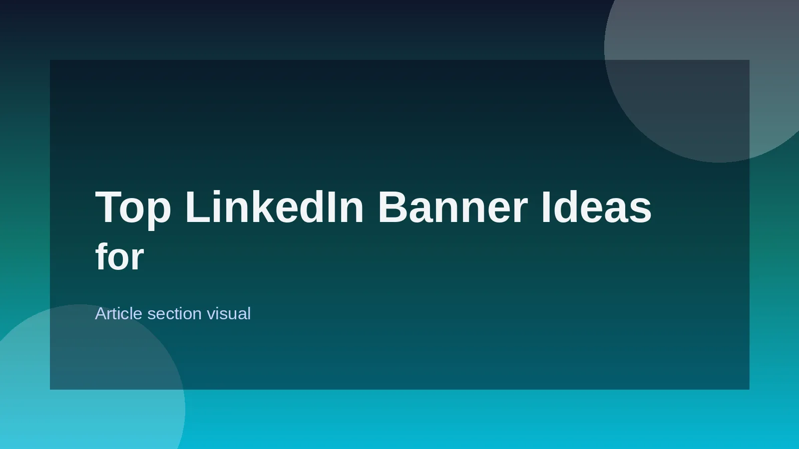Top LinkedIn Banner Ideas for Recruiters & Industry Leaders