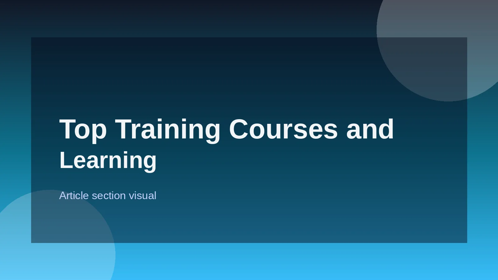 Top Training Courses and Learning Platforms