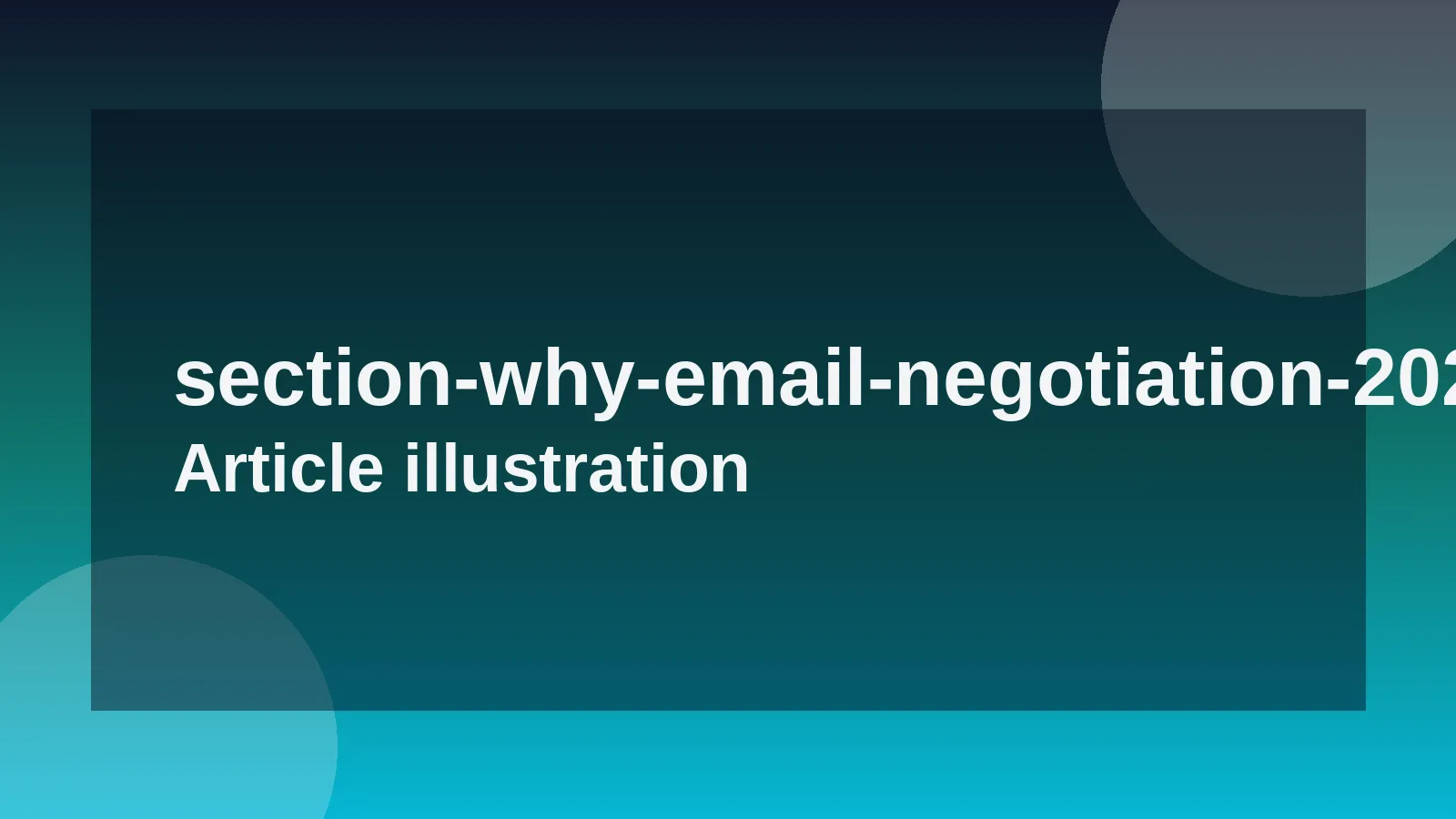 Why Email Negotiation?
